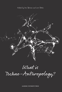 Front cover_What Is Techno-anthropology?