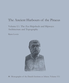 Front cover_The Ancient Harbours of the Piraeus