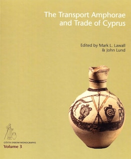 Couverture_The Transport Amphorae and Trade of Cyprus