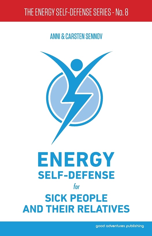 Front cover_Energy Self-Defense for Sick People and Their Relatives