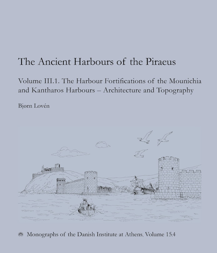 Couverture_The Ancient Harbours of Piraeus
