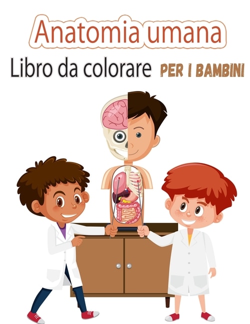 Front cover_Libro da colorare di anatomia umana per bambini