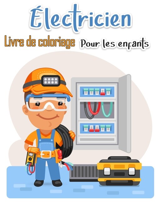 Front cover_Livre à colorier d'électricien pour enfants