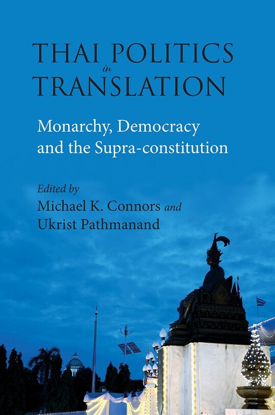Front cover_Thai Politics in Translation