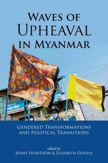 Front cover_Waves of Upheaval in Myanmar
