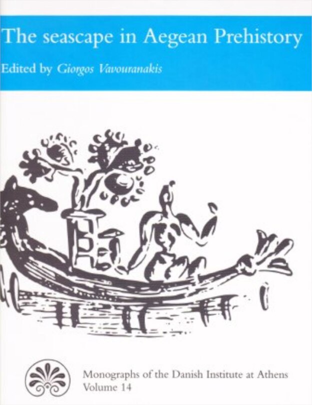 Couverture_The seascape in Aegean Prehistory
