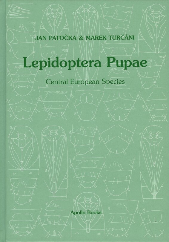 Couverture_Lepidoptera Pupae. Central European Species (2 vols.)