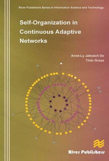 Front cover_Self-organization In Continuous Adaptive Networks