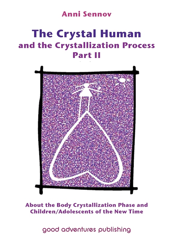 Couverture_The Crystal Human and the Crystallization Process Part II