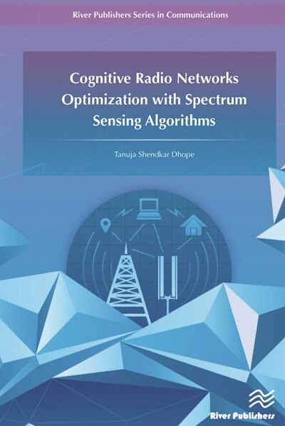 Couverture_Cognitive Radio Networks Optimization With Spectrum Sensing Algorithms