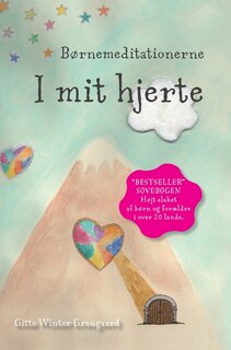Front cover_Børnemeditationerne I Mit Hjerte