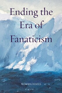 Front cover_Ending the Era of Fanaticism