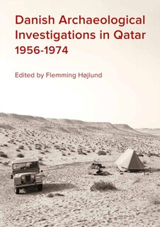 Front cover_Danish Archaeological Investigations in Qatar 1956-1974