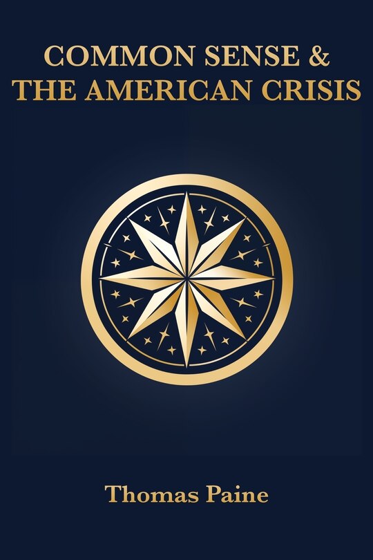 Front cover_Common Sense & The American Crisis