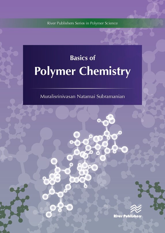 Front cover_Basics Of Polymer Chemistry