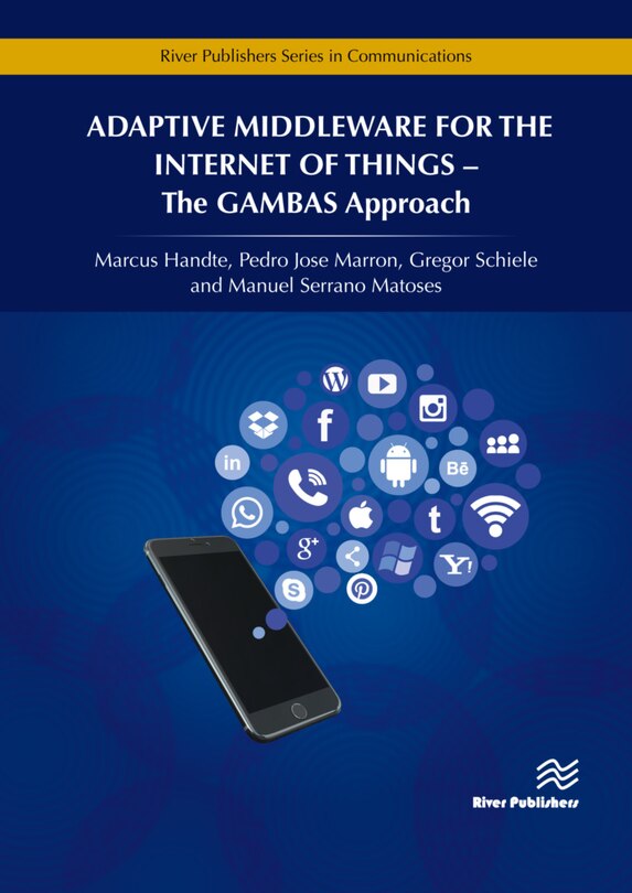 Couverture_Adaptive Middleware For The Internet Of Things