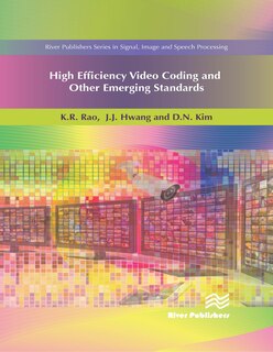 Front cover_High Efficiency Video Coding And Other Emerging Standards