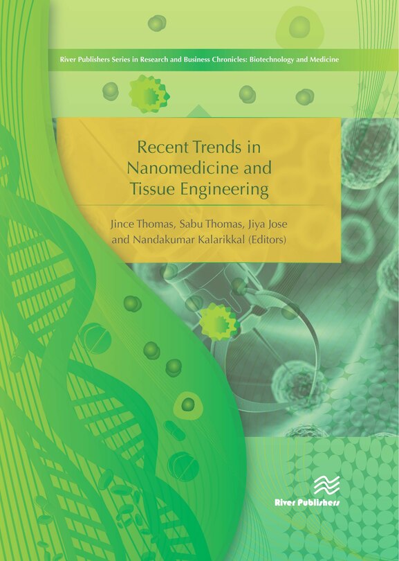 Front cover_Recent Trends In Nanomedicine And Tissue Engineering