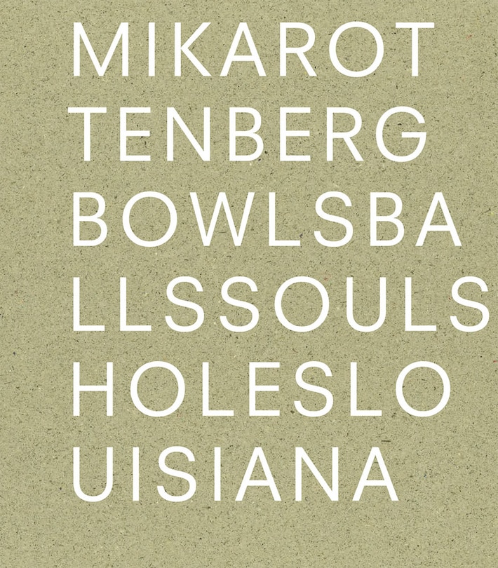 Front cover_Mika Rottenberg: Bowls Balls Souls Holes