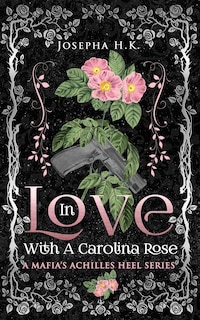 Front cover_In Love with a Carolina Rose
