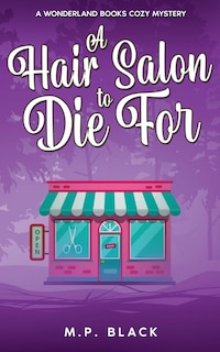 Couverture_A Hair Salon to Die For