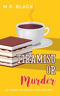 Front cover_Tiramisu or Murder