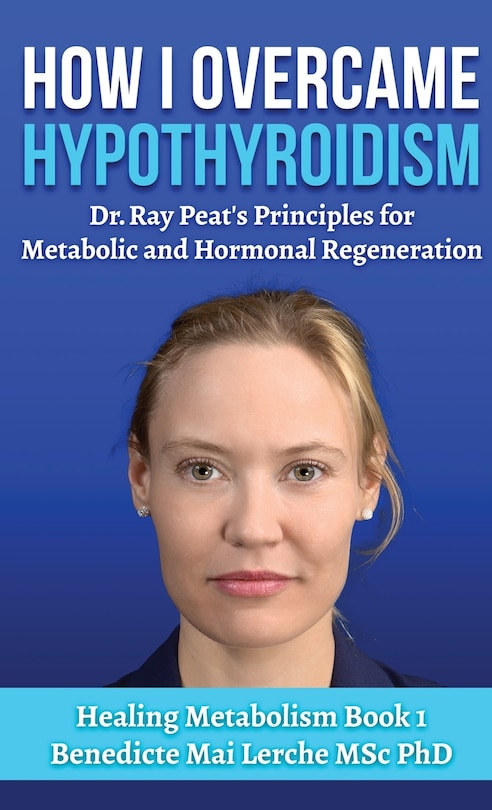 Front cover_How I Overcame Hypothyroidism
