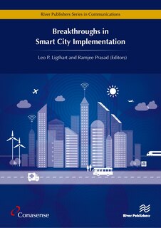 Breakthroughs In Smart City Implementation