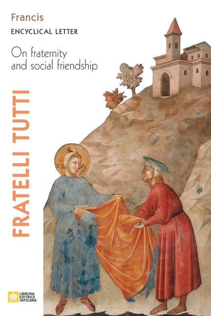 Front cover_Fratelli Tutti. Encyclical Letter on Fraternity and Social Friendship