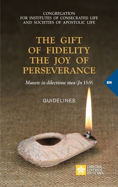 Front cover_The Gift of Fidelity the Joy of Perseverance