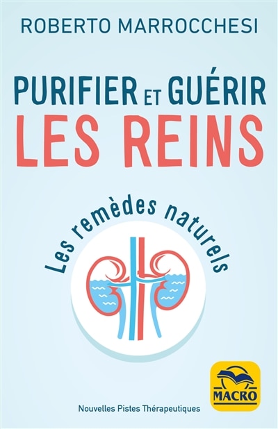 Couverture_Purifier et guérir les reins : les remèdes naturels