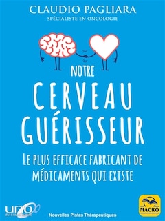 Couverture_Notre cerveau guérisseur