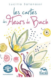 Front cover_Les Cartes Des Fleurs De Bach N.e.