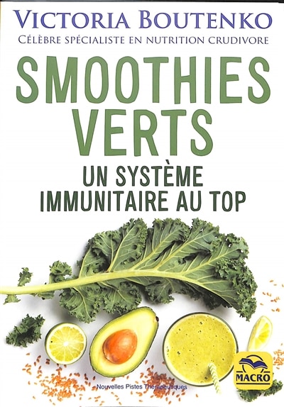 Couverture_Smoothies verts : un système immunitaire au top