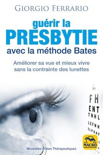 Front cover_Guérir la presbytie avec la méthode Bates