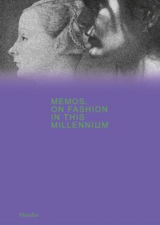 Front cover_Memos: On Fashion In This Millennium