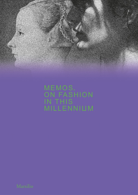 Front cover_Memos: On Fashion In This Millennium