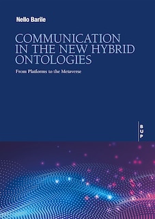 Couverture_Communication in the New Hybrid Ontoligies