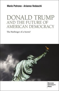 Front cover_Donald Trump and the Future of American Democracy