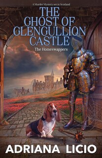 Front cover_The Ghost of Glengullion Castle