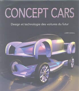 Couverture_Concept cars : design et technologie des voitures du futur