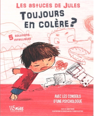 Couverture_Toujours en colère ? : 5 solutions infaillibles : avec les conseils d'une psychologue