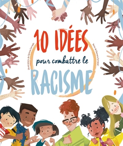 Front cover_10 idées pour combattre le racisme