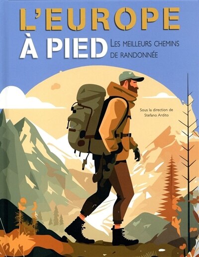 Front cover_L'Europe à pied : les meilleurs chemins de randonnée