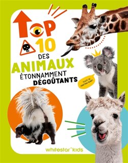Front cover_Top 10 des animaux étonnamment dégoûtants