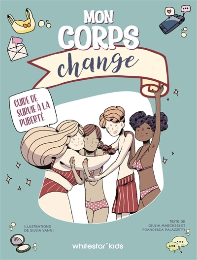 Couverture_Mon corps change. guide de survie a la puberte
