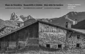 Masi Della Val Gardena by Wolfgang Von Klebelsberg