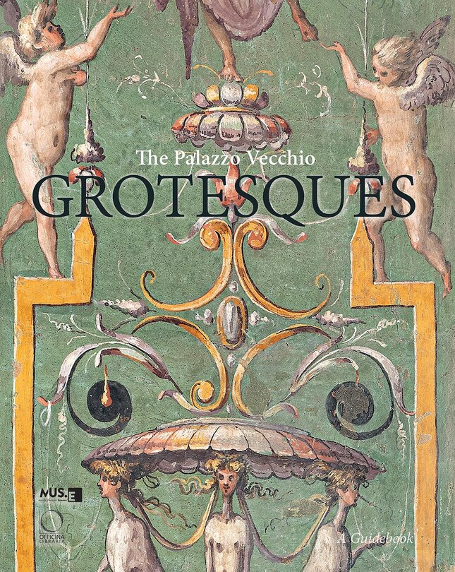 Front cover_The Palazzo Vecchio Grotesques