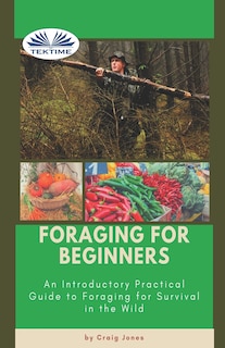 Front cover_Foraging For Beginners