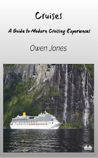 Front cover_Cruises - A Guide To Modern Cruising Experiences